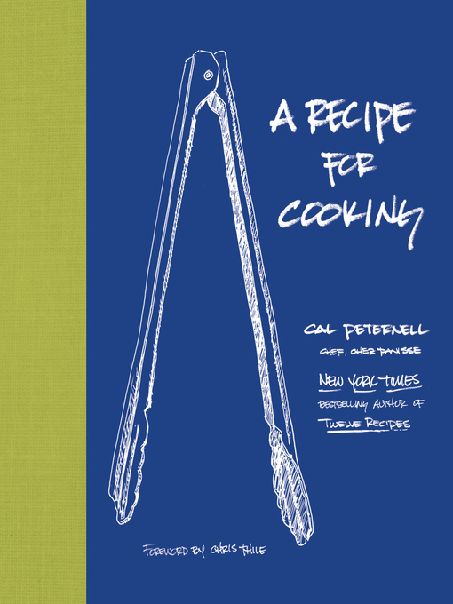 Title details for A Recipe for Cooking by Cal Peternell - Available